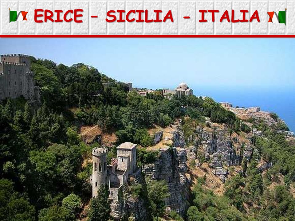 ERICE – SICILIA - ITALIA