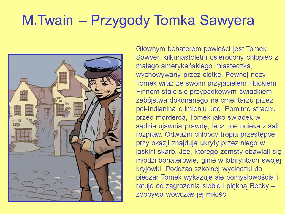 M.Twain – Przygody Tomka Sawyera