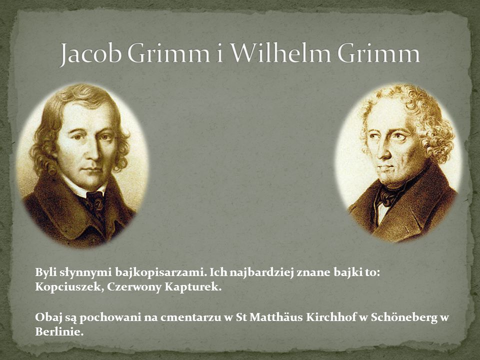 Jacob Grimm i Wilhelm Grimm