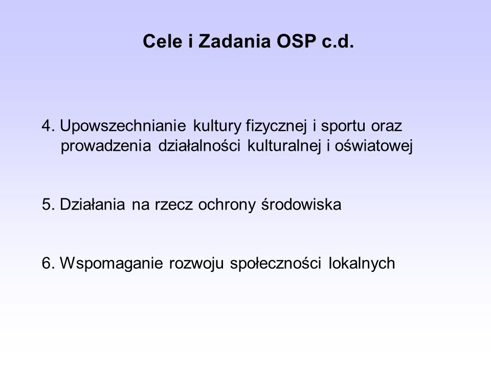 Cele i Zadania OSP c.d.