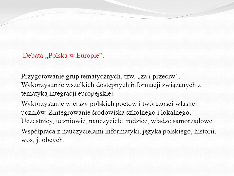 Debata ,,Polska w Europie .