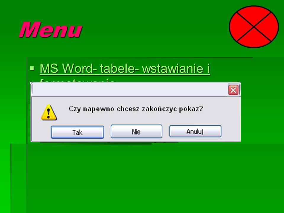 Menu MS Word- tabele- wstawianie i formatowanie
