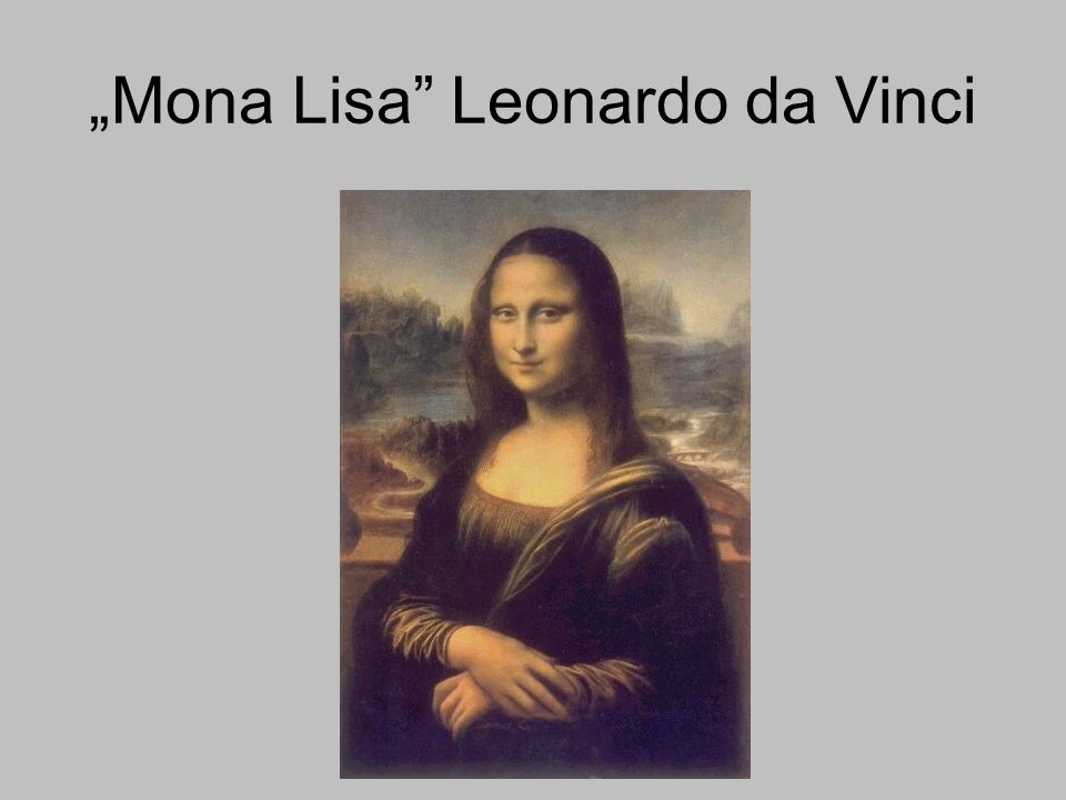 „Mona Lisa Leonardo da Vinci