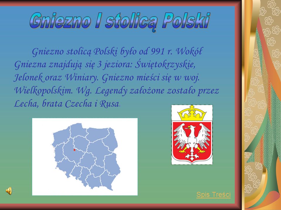 Gniezno I stolicą Polski