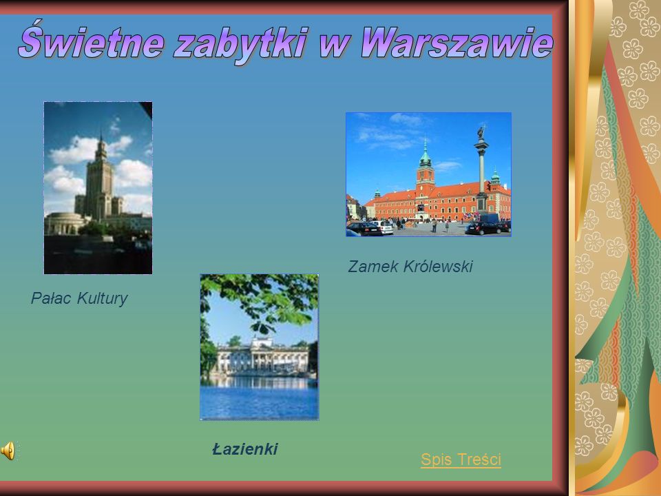 Świetne zabytki w Warszawie