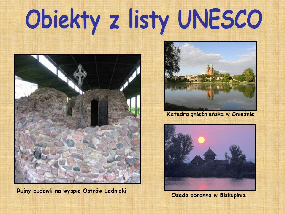 Obiekty z listy UNESCO Katedra gnieźnieńska w Gnieźnie
