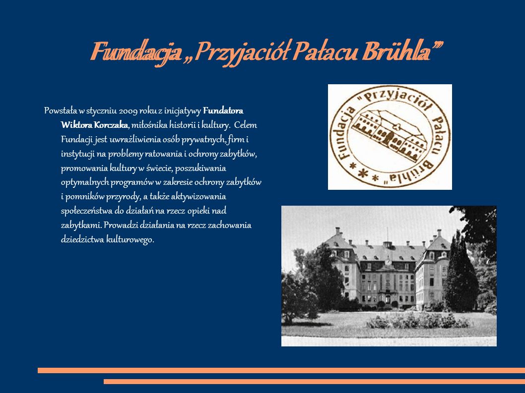 Fundacja „Przyjaciół Pałacu Brühla