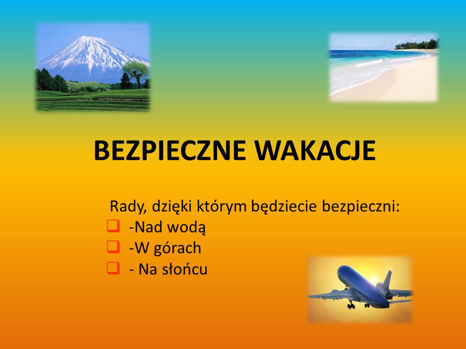 Bezpieczne Wakacje Rady Dzięki Którym Będziecie Bezpieczni Nad Wodą Ppt Video Online Pobierz 6660