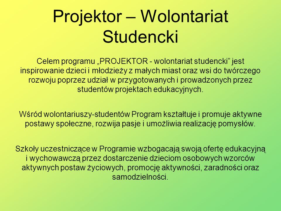 Projektor – Wolontariat Studencki