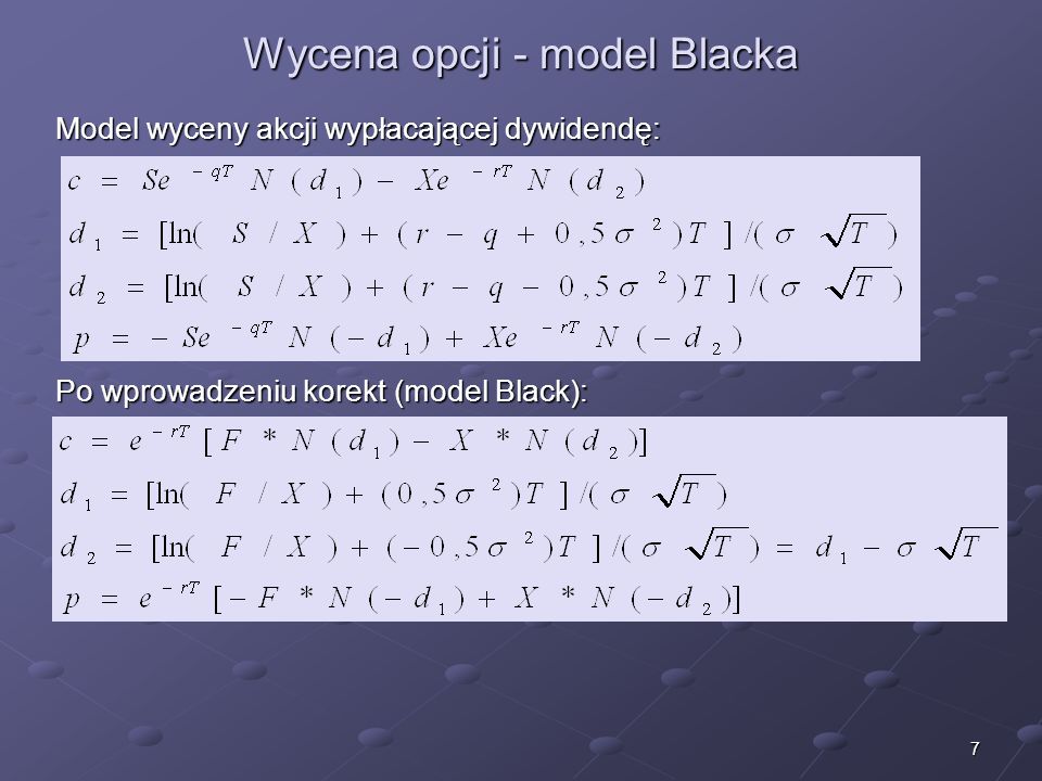 Wycena opcji - model Blacka