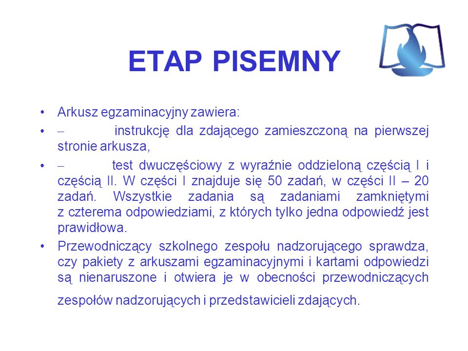 ETAP PISEMNY Arkusz egzaminacyjny zawiera:
