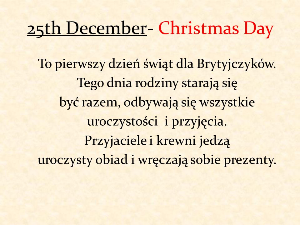 25th December- Christmas Day