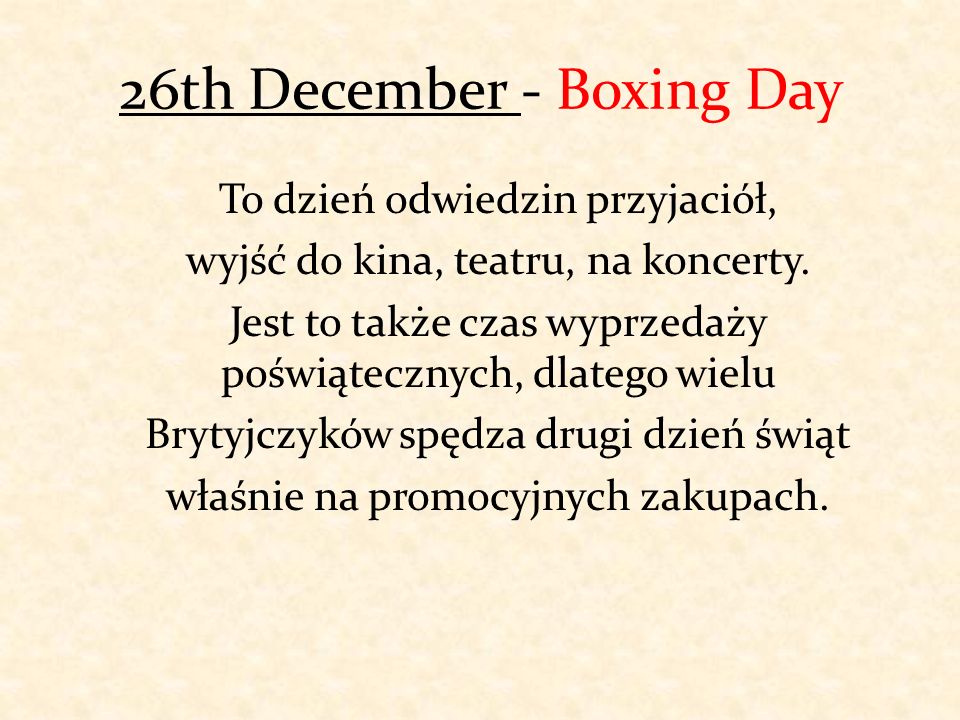 26th December - Boxing Day