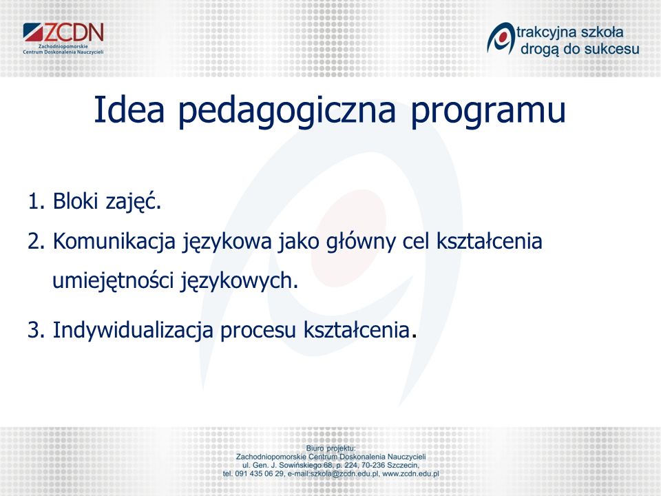 Idea pedagogiczna programu