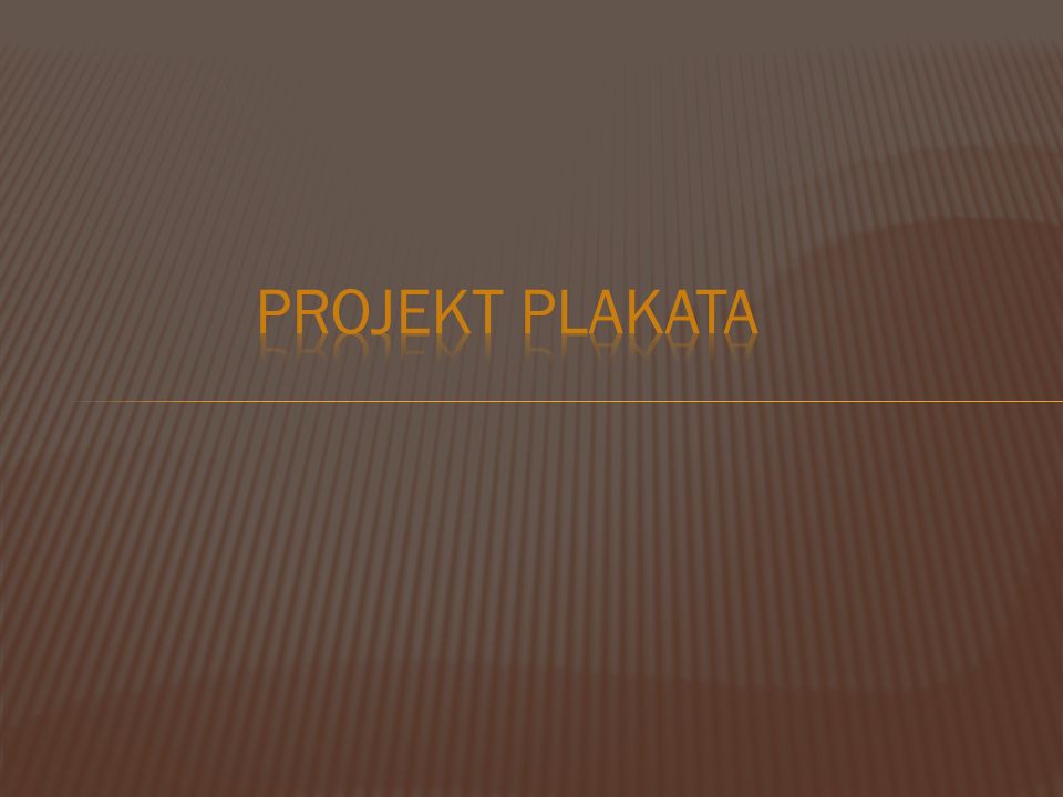 Projekt PLAKATA