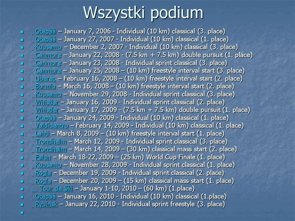Wszystki podium Otepää – January 7, Individual (10 km) classical (3. place)