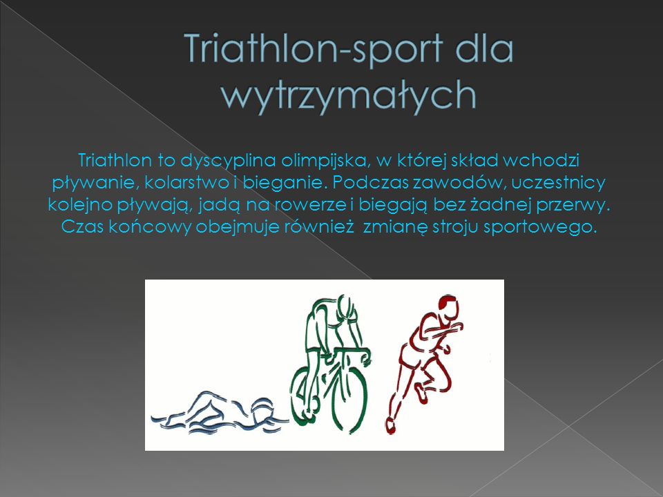Triathlon-sport dla wytrzymałych