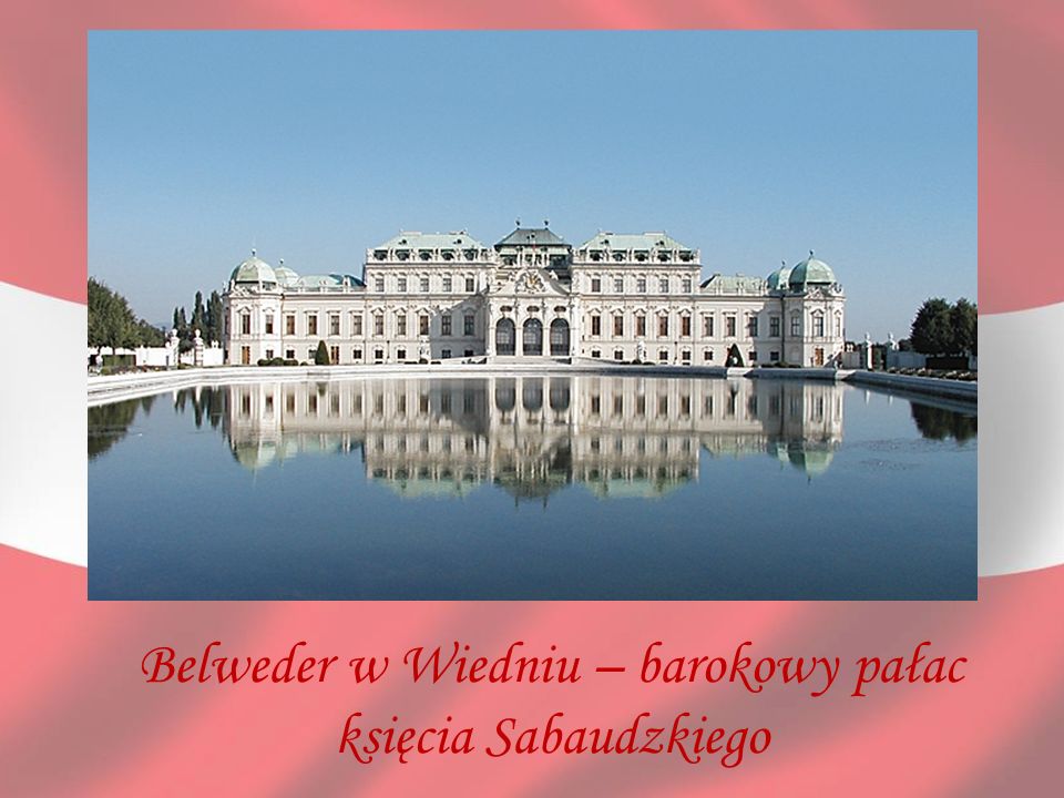 Belweder w Wiedniu – barokowy pałac księcia Sabaudzkiego