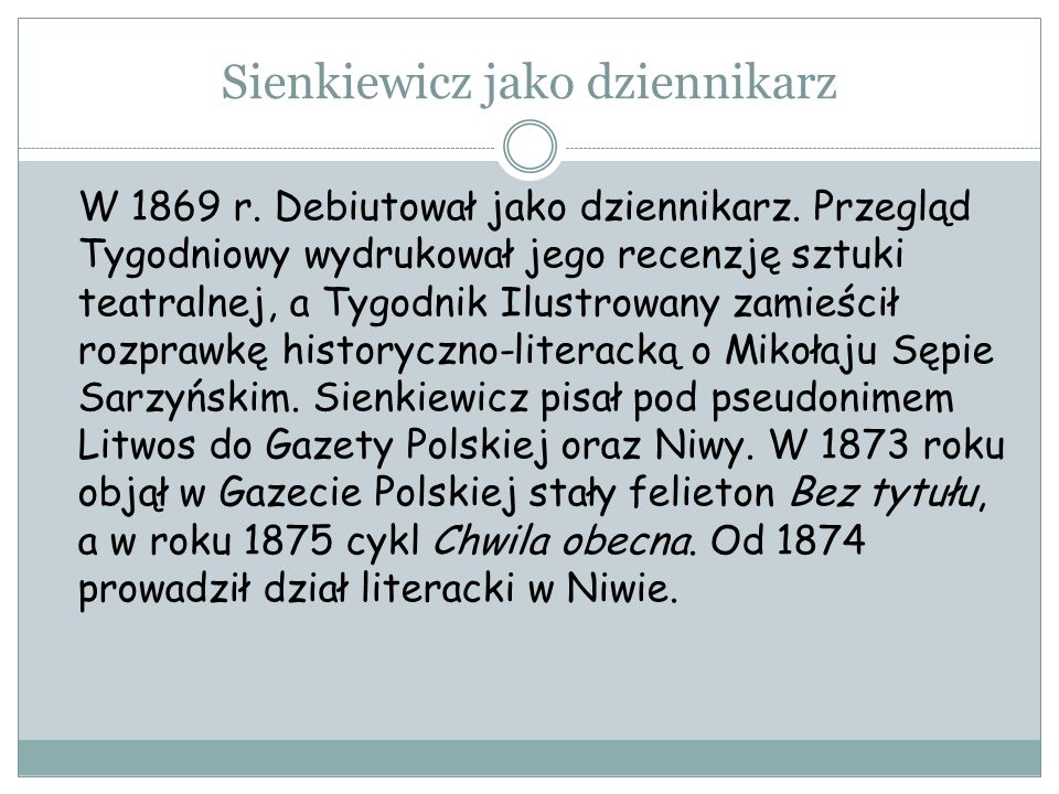 Sienkiewicz jako dziennikarz