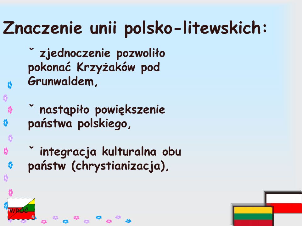 Znaczenie unii polsko-litewskich: