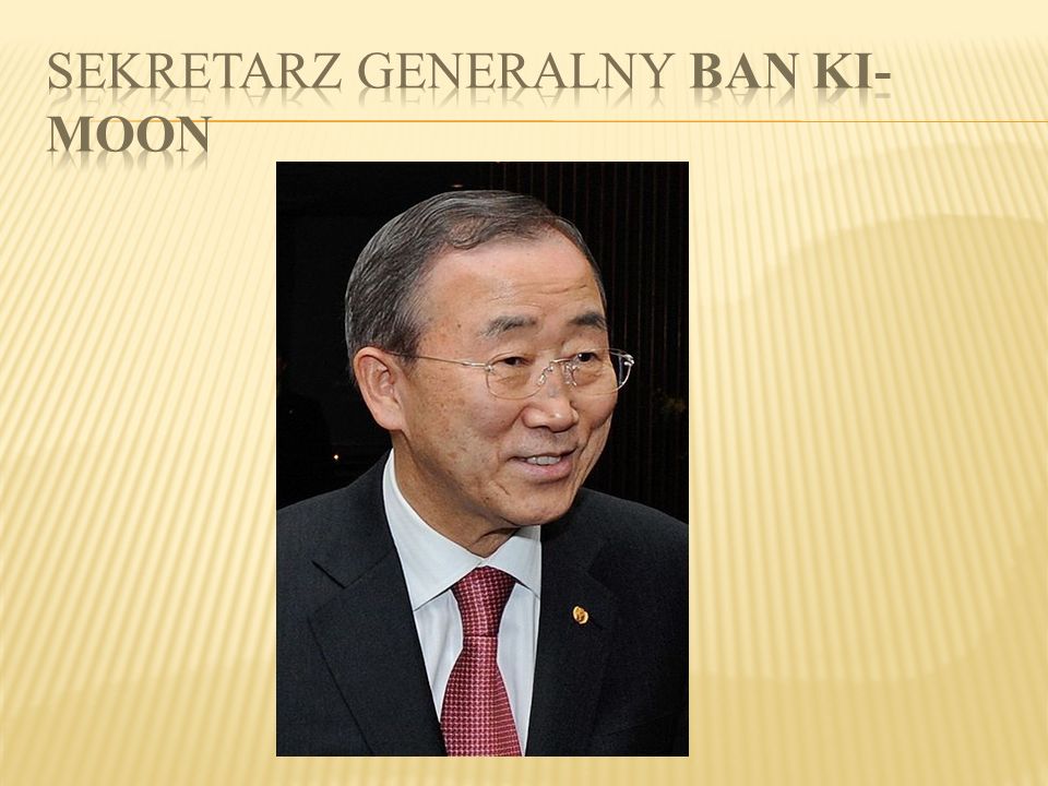 Sekretarz generalny Ban Ki-moon