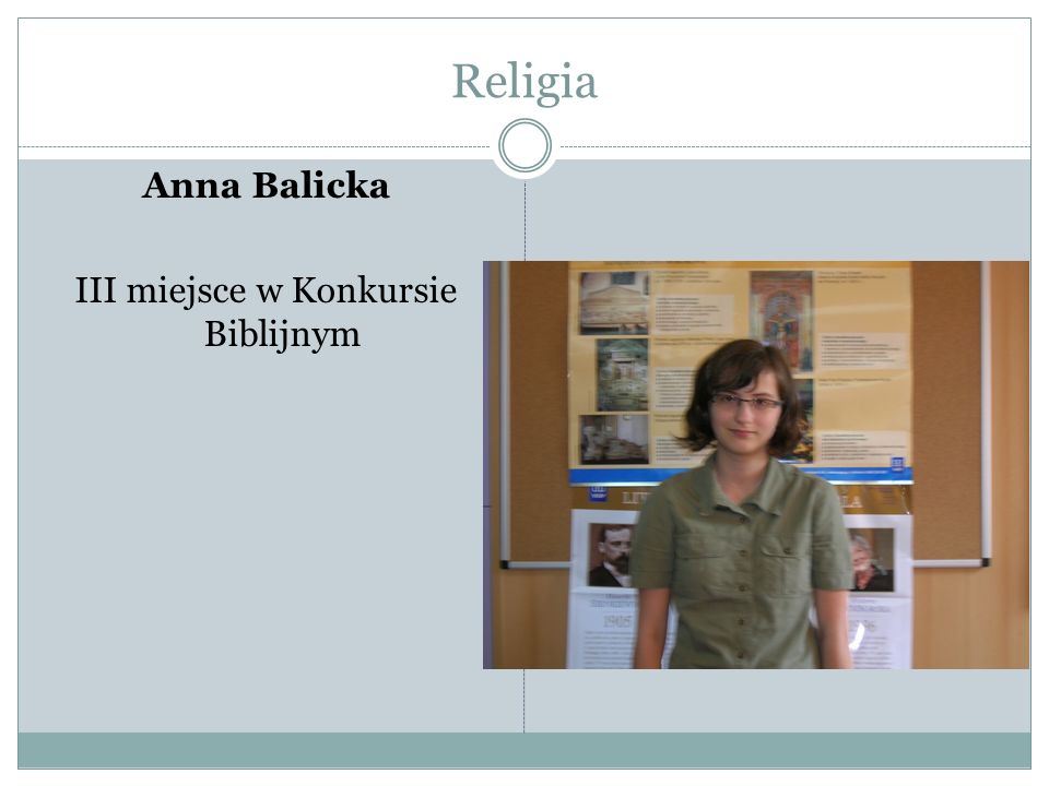 Anna Balicka III miejsce w Konkursie Biblijnym