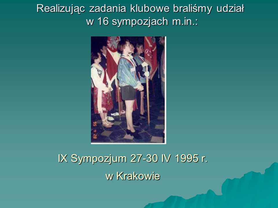 IX Sympozjum IV 1995 r. w Krakowie
