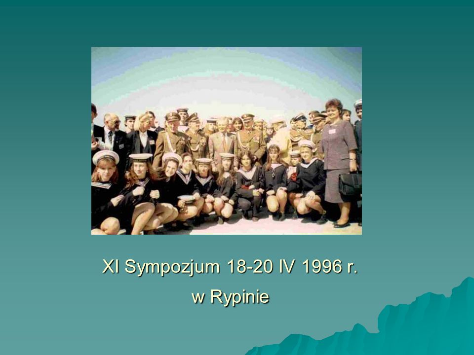 XI Sympozjum IV 1996 r. w Rypinie