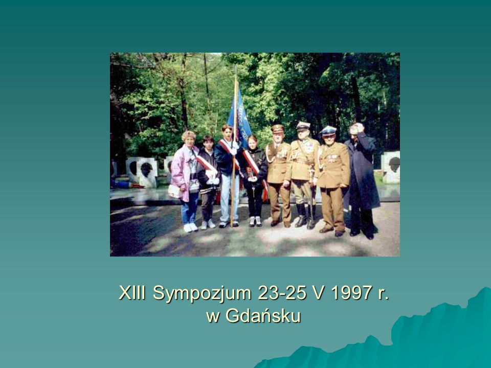 XIII Sympozjum V 1997 r. w Gdańsku