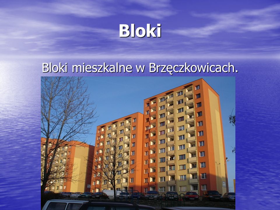 Bloki mieszkalne w Brzęczkowicach.