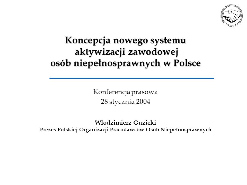 Prezes Polskiej Organizacji Pracodawców Osób Niepełnosprawnych - Ppt ...