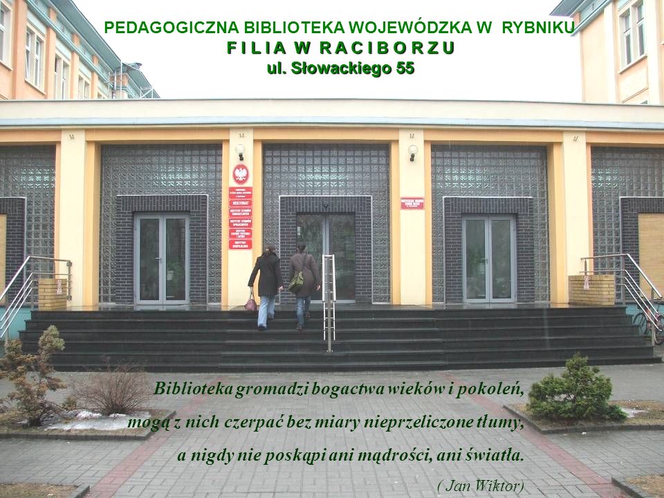 PEDAGOGICZNA BIBLIOTEKA WOJEWÓDZKA W Rybniku - Ppt Pobierz