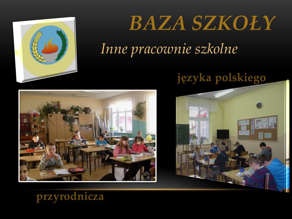 BAZA SZKOŁY Inne pracownie szkolne języka polskiego przyrodnicza