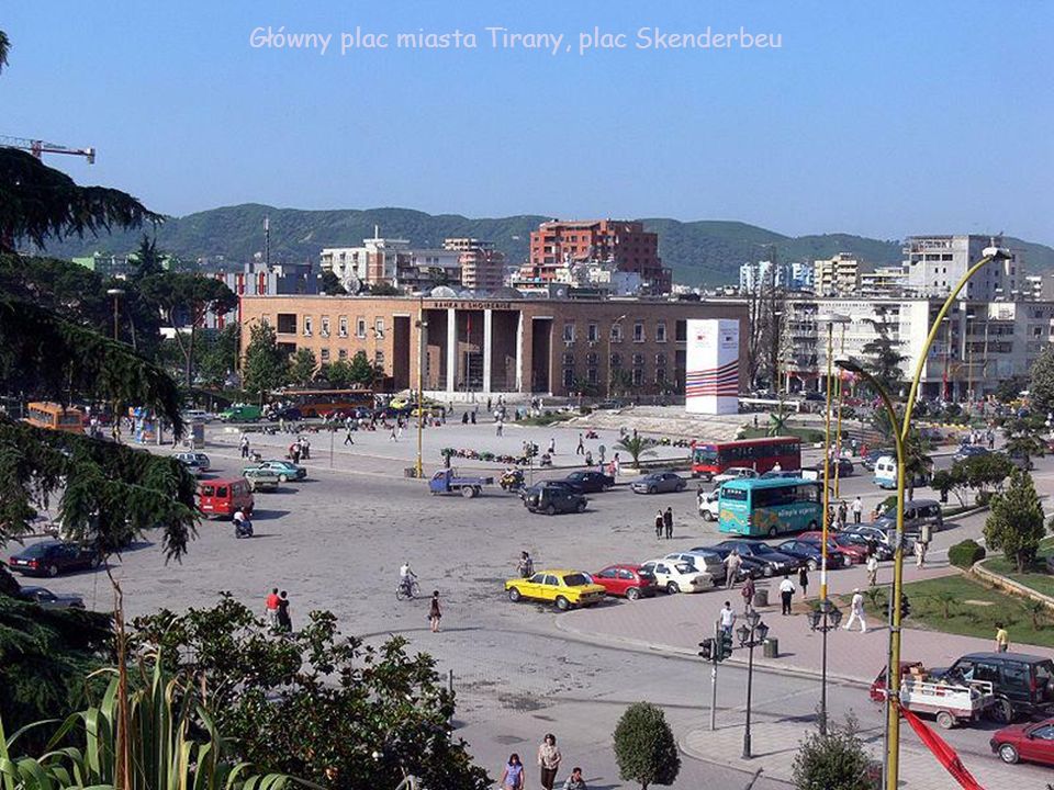 Główny plac miasta Tirany, plac Skenderbeu