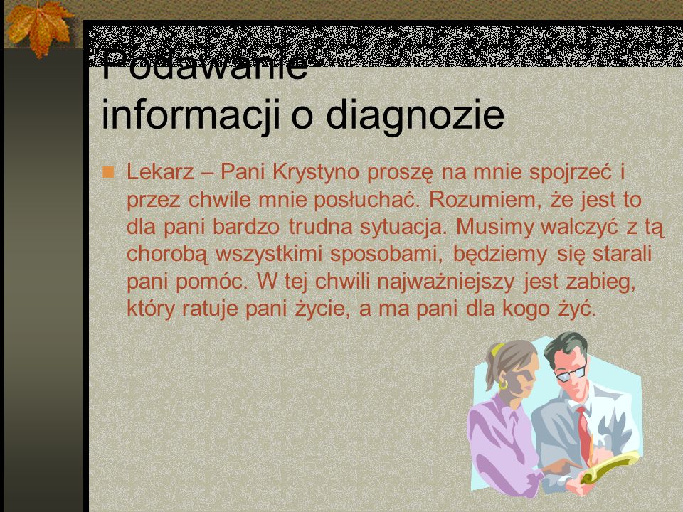 Podawanie informacji o diagnozie
