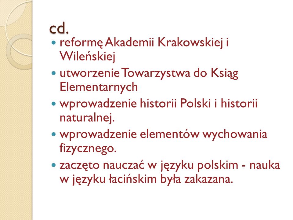 cd. reformę Akademii Krakowskiej i Wileńskiej