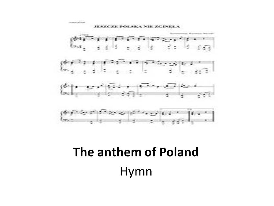 The anthem of Poland Hymn
