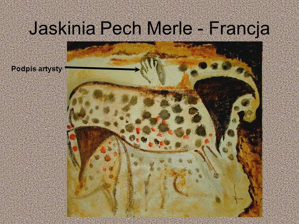 Jaskinia Pech Merle - Francja