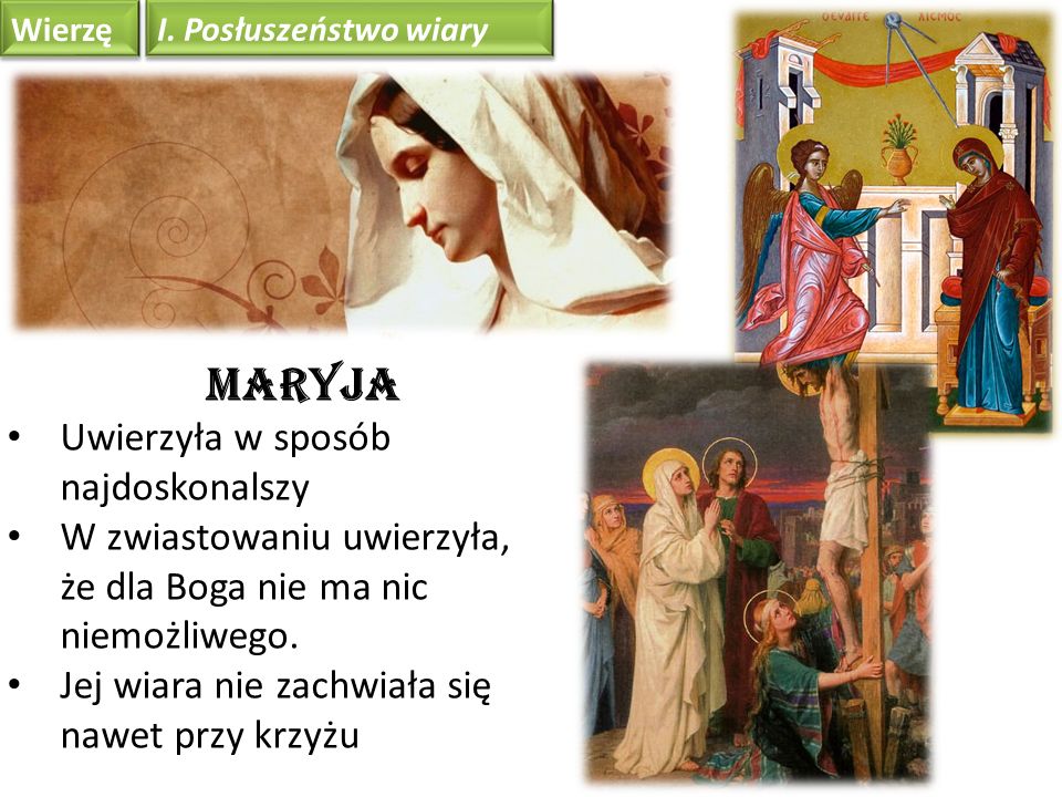 Maryja Uwierzyła w sposób najdoskonalszy