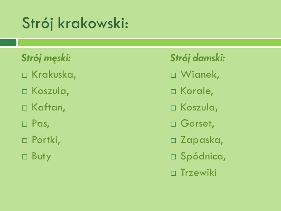 Strój krakowski: Strój męski: Krakuska, Koszula, Kaftan, Pas, Portki,