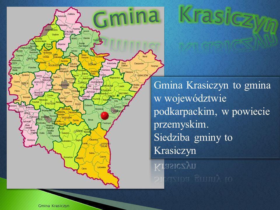 Gmina Krasiczyn Gmina Krasiczyn to gmina w województwie podkarpackim, w powiecie przemyskim. Siedziba gminy to Krasiczyn.