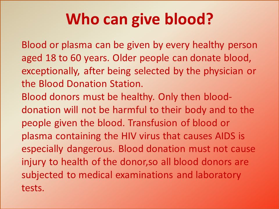 Who can give blood