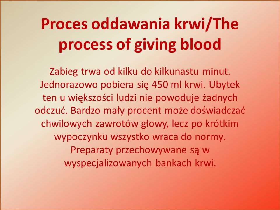 Proces oddawania krwi/The process of giving blood