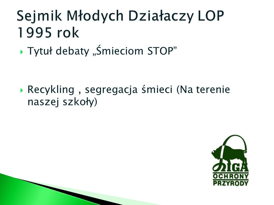 Sejmik Młodych Działaczy LOP 1995 rok
