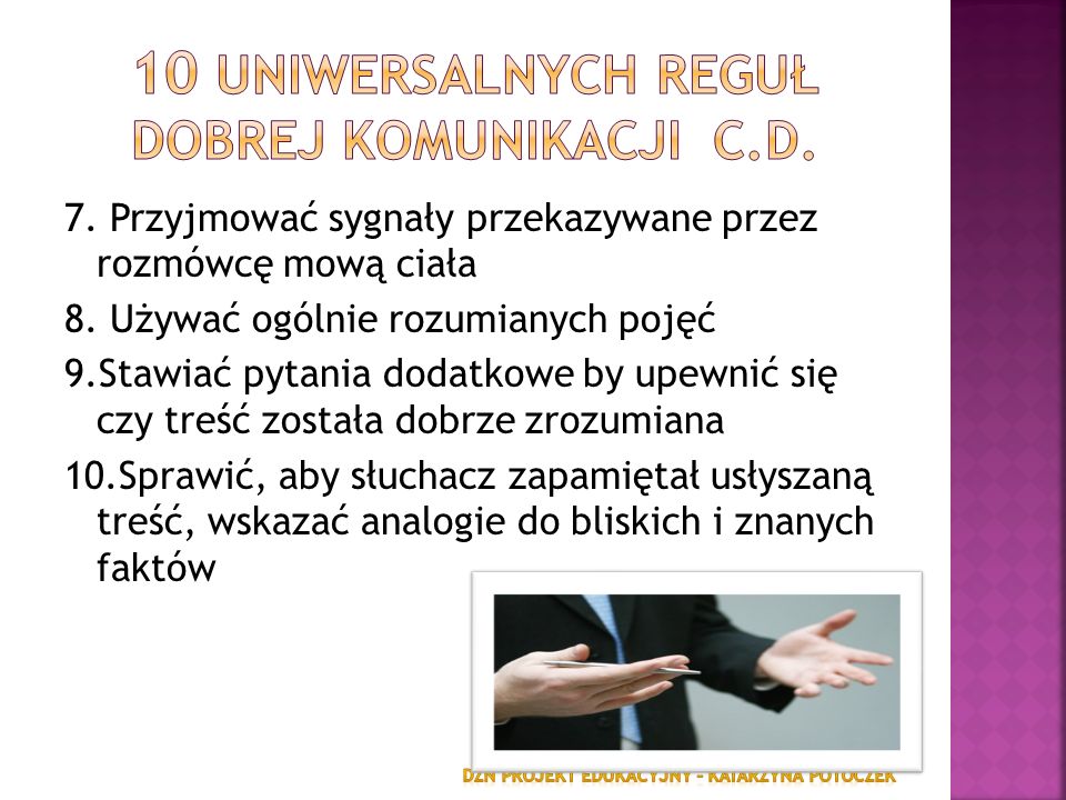10 uniwersalnych reguł dobrej komunikacji c.d.