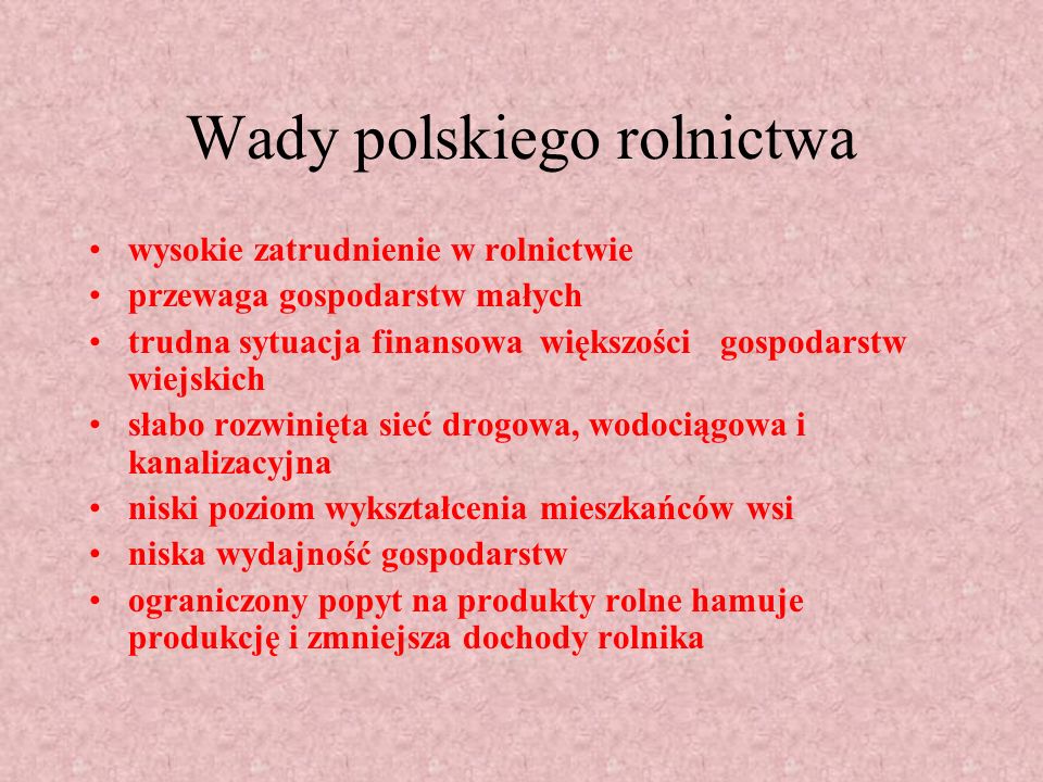 Wady polskiego rolnictwa