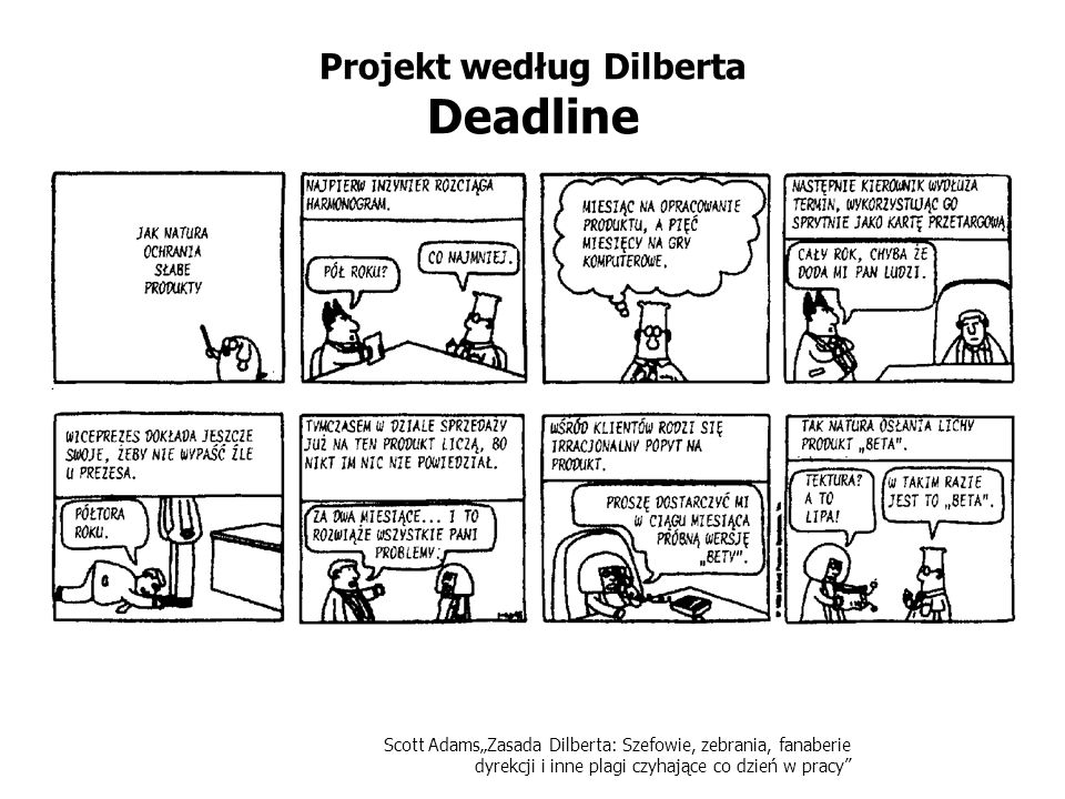 Projekt według Dilberta Deadline