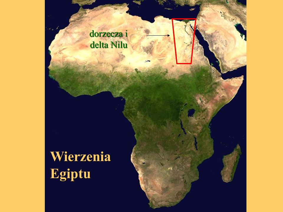 dorzecza i delta Nilu Wierzenia Egiptu