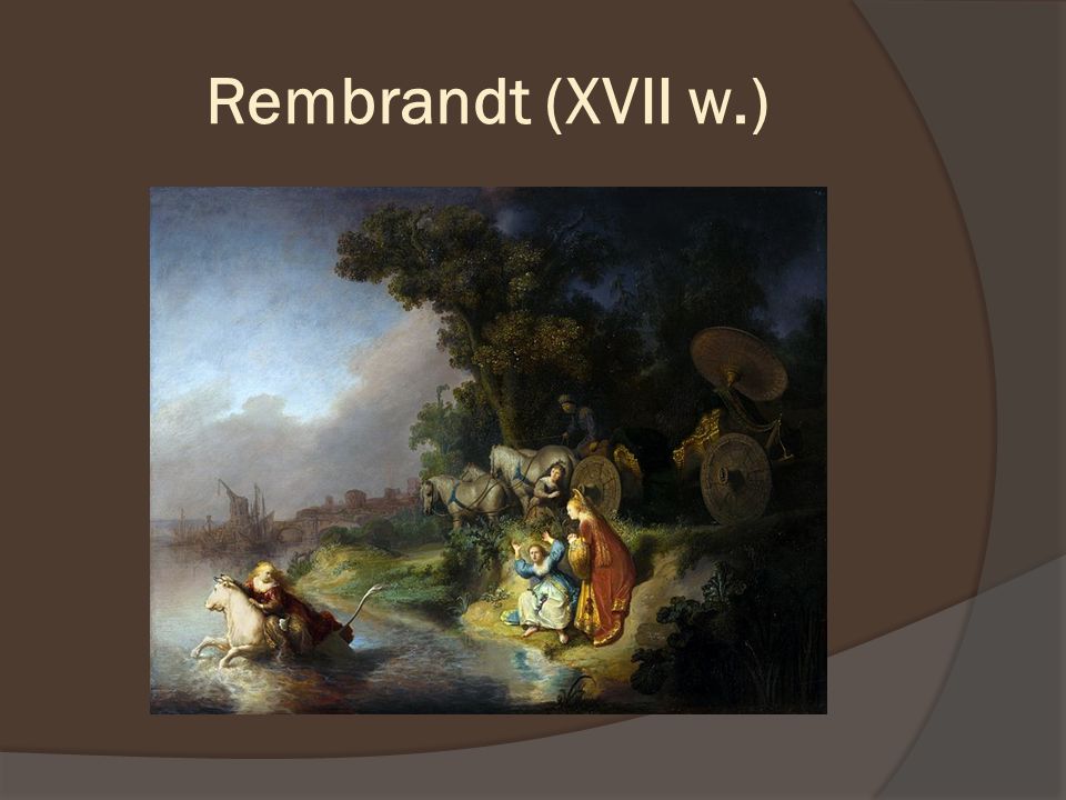 Rembrandt (XVII w.)