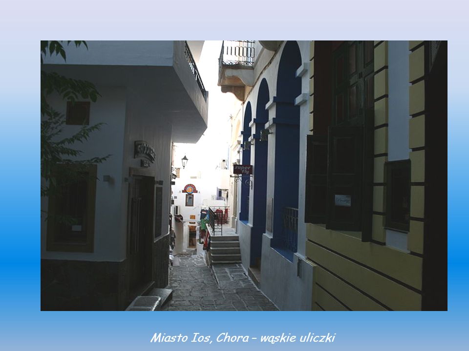 Miasto Ios, Chora – wąskie uliczki